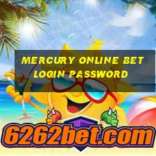 mercury online bet login password