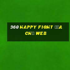 360 Happy Fight Địa chỉ web