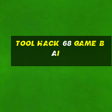 tool hack 68 game bài