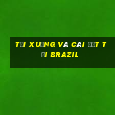 Tải xuống và cài đặt tại Brazil