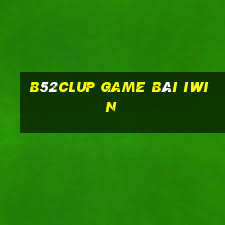 B52Clup Game Bài Iwin