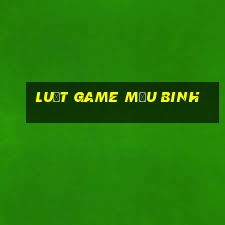 luật game mậu binh