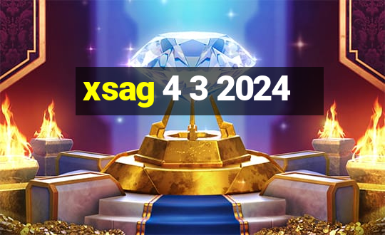 xsag 4 3 2024