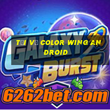 Tải về Color Wing Android