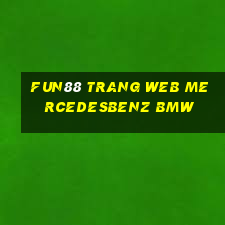 Fun88 trang web MercedesBenz BMW