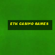 eth casino games