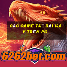 các game thẻ bài hay trên pc