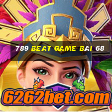 789 Beat Game Bài 68