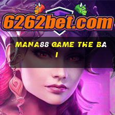 Mana88 Game The Bài