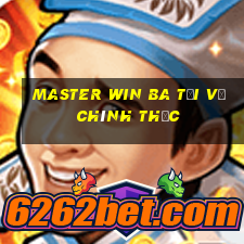 Master Win Ba Tải về chính thức