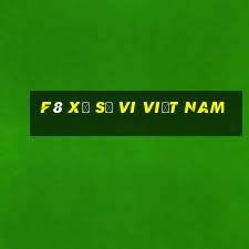 f8 xổ số vi việt nam