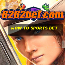 how to sports bet