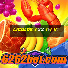 Aicolor a22 Tải về