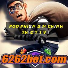 POO phiên bản chính thức Tải về