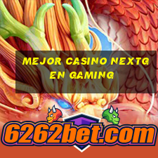 mejor casino nextgen gaming