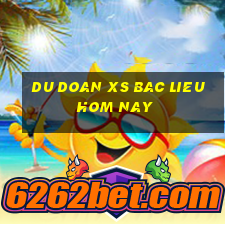 du doan xs bac lieu hom nay