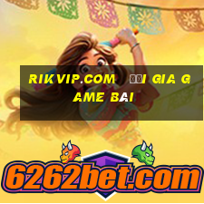 rikvip.com   đại gia game bài