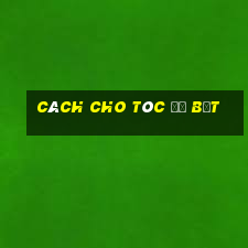 cách cho tóc đỡ bết