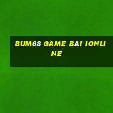 Bum68 Game Bài Ionline