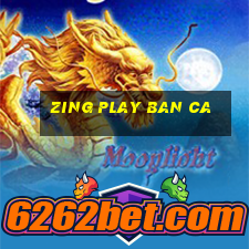 zing play ban ca