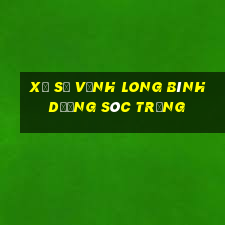 xổ số vĩnh long bình dương sóc trăng