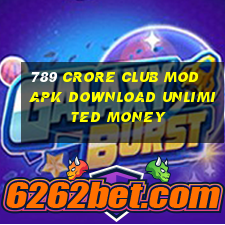 789 crore club mod apk download unlimited money