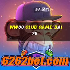 Ww88 Club Game Bài 79