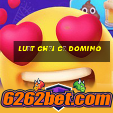 luật chơi cờ domino