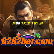 m88 trực tuyến