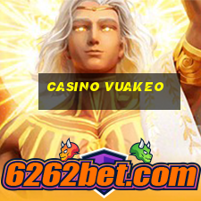 Casino Vuakeo