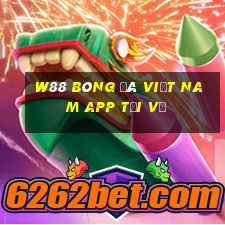 W88 Bóng đá Việt Nam app Tải về