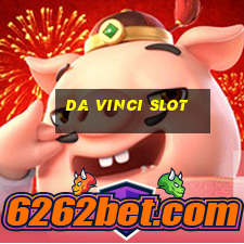 da vinci slot