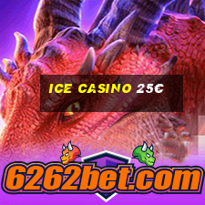 ice casino 25€