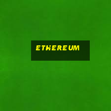 ethereum