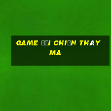 game đại chiến thây ma