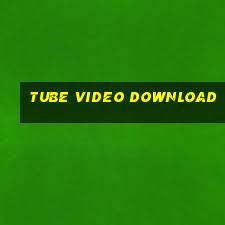 tube video download