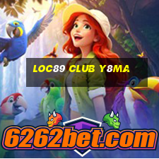 Loc89 Club Y8Ma