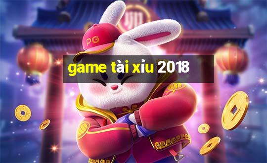 game tài xỉu 2018