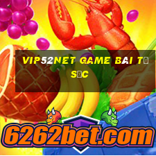 Vip52Net Game Bài Tứ Sắc