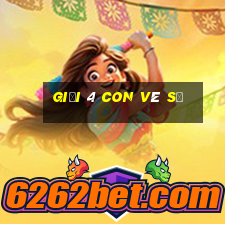 giải 4 con vé số