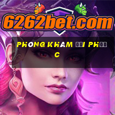 phòng khám đại phước