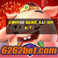 Awin68 Game Bài Sinh Tử