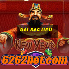 dai bac lieu