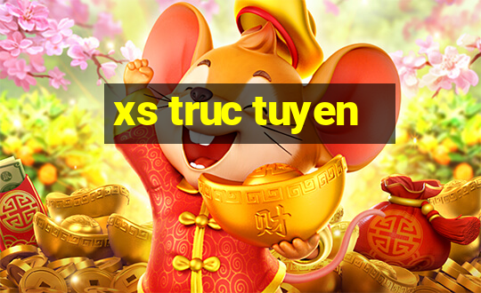 xs truc tuyen