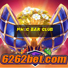 nhạc bar club