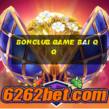 Bonclub Game Bài Qq