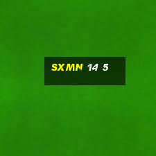 sxmn 14 5