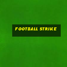 football strike