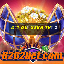 Kết quả XSKH Thứ 2