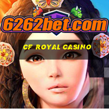 cf royal casino